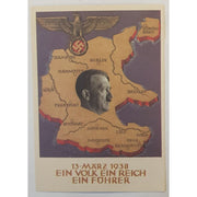 13 MARZ 1938 EIN VOLK EIN REICH EIN FUHRER POSTCARD