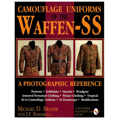 CAMOUFLAGE UNIFORMS OF THE WAFFEN-SS MICHAEL D.BEAVER