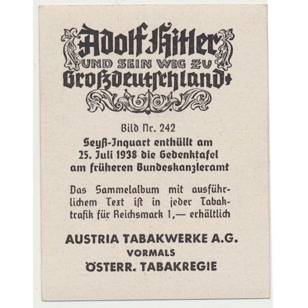 SEYTZ-INQUART ENTHULLT AM 25. JULI 1938 DIE GEDENKTAFEL AM FRUHEREN BUNDESKANZLERAMT CIGARETTE CARD