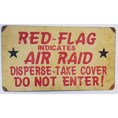 AMERICAN RED FLAG AIR RAID METAL SIGN