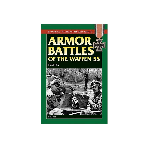 ARMOR BATTLES OF THE WAFFEN SS 1943-45