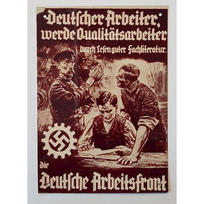 GERMAN DEUTSCHER ARBEITER WERDE QUALITATSARBEITER DURCH LESEN GUTER FACHLITERATUR. DIE DEUTSCHE ARBEITSFRONT METAL SIGN