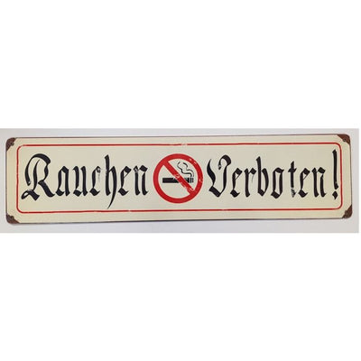 GERMAN RAUCHEN VERBOTEN METAL SIGN 5" X 20"
