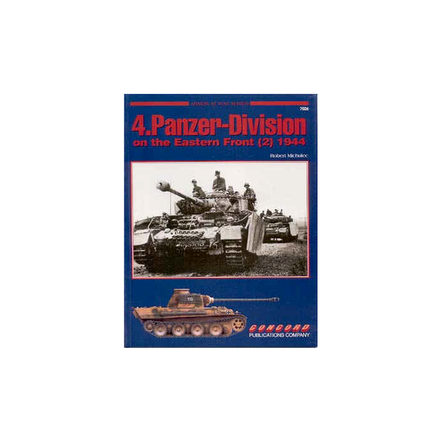 4. PANZER - DIVISION ON THE EASTERN FRONT (2) 1944 Armour at War Series Concord Publication