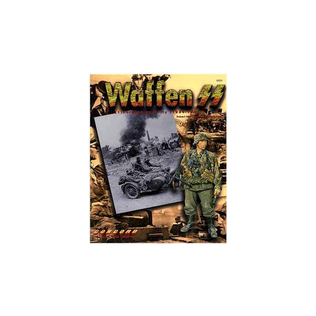 WAFFEN-SS (1) Forging an Army (1934-1943) Warrior Series Concord Publication