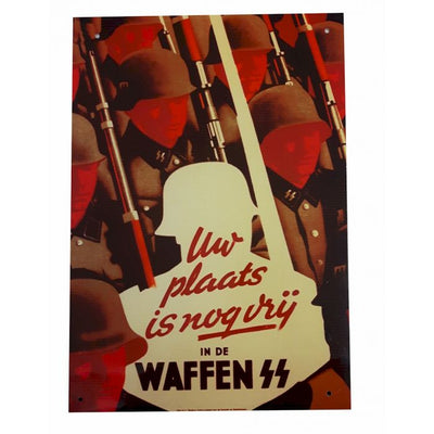 YOUR PLACE IS IN THE WAFFEN-SS METAL SIGN